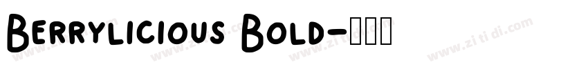 Berrylicious Bold字体转换